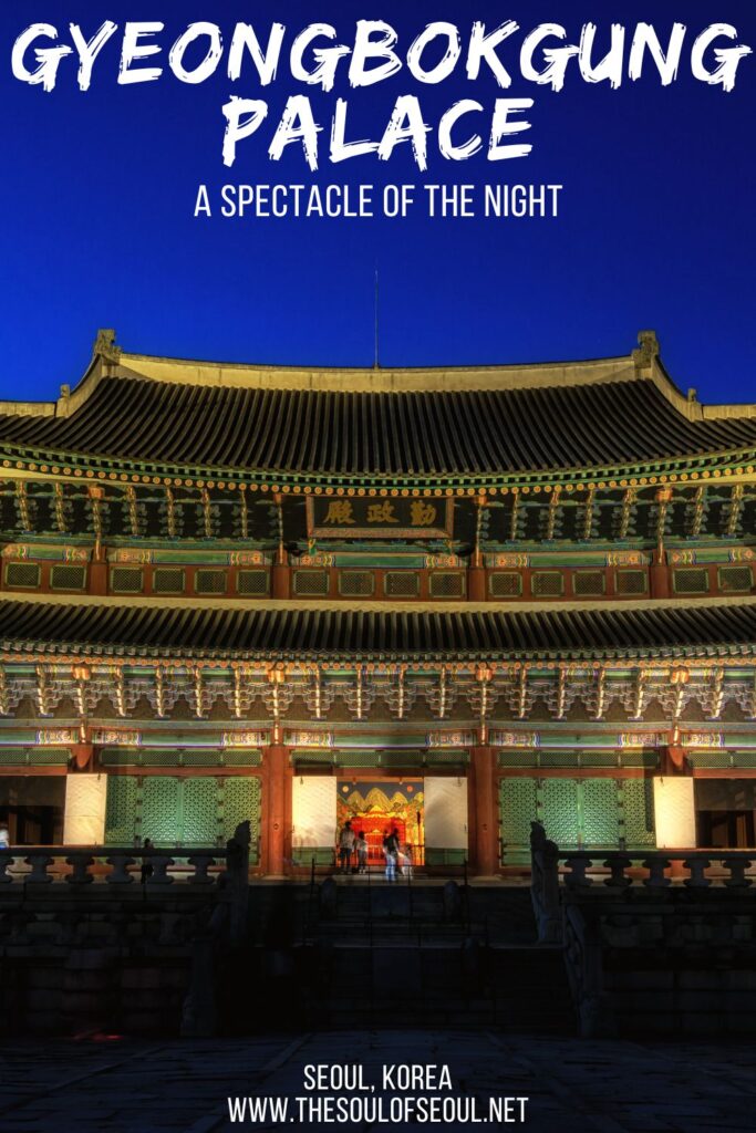 Gyeongbokgung Palace: How To Get Tickets To See It At Night: When Gyeongbokgung Palace is lit up at night, be there! Experience nighttime in Seoul in a different way with a beautiful historical experience.