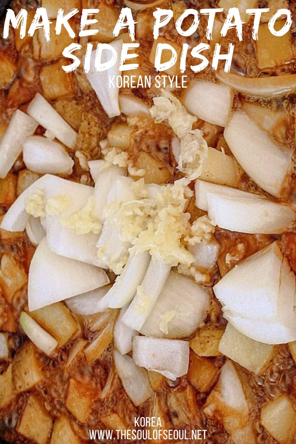 Korean Cooking: A Korean Potato Side Dish – The Soul of Seoul