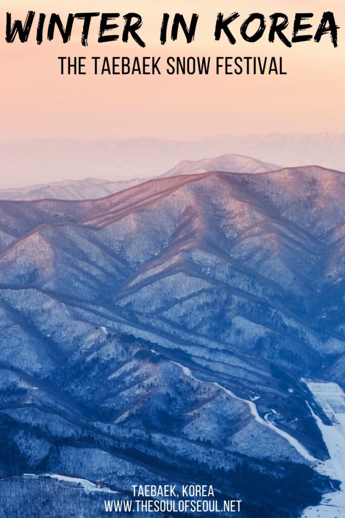 The Taebaek Snow Festival: Snowy Fun In Korea: Want to be guaranteed you'll see snow in Korea? Head to the Taebaek Snow Festival this winter in Korea for stunning views and fluffy fun.