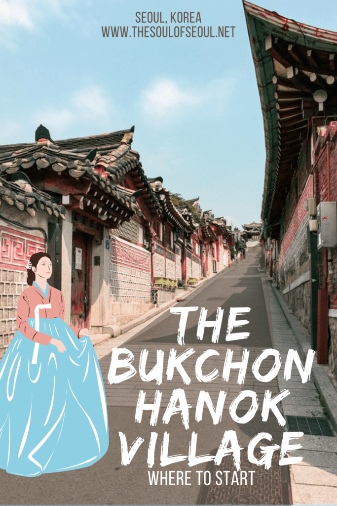 The Bukchon Hanok Village: Where To Start: The Bukchon Hanok Village can be a bit difficult to find and as a tourist, you may want to learn more about the traditional homes. This is where to start and what to see.