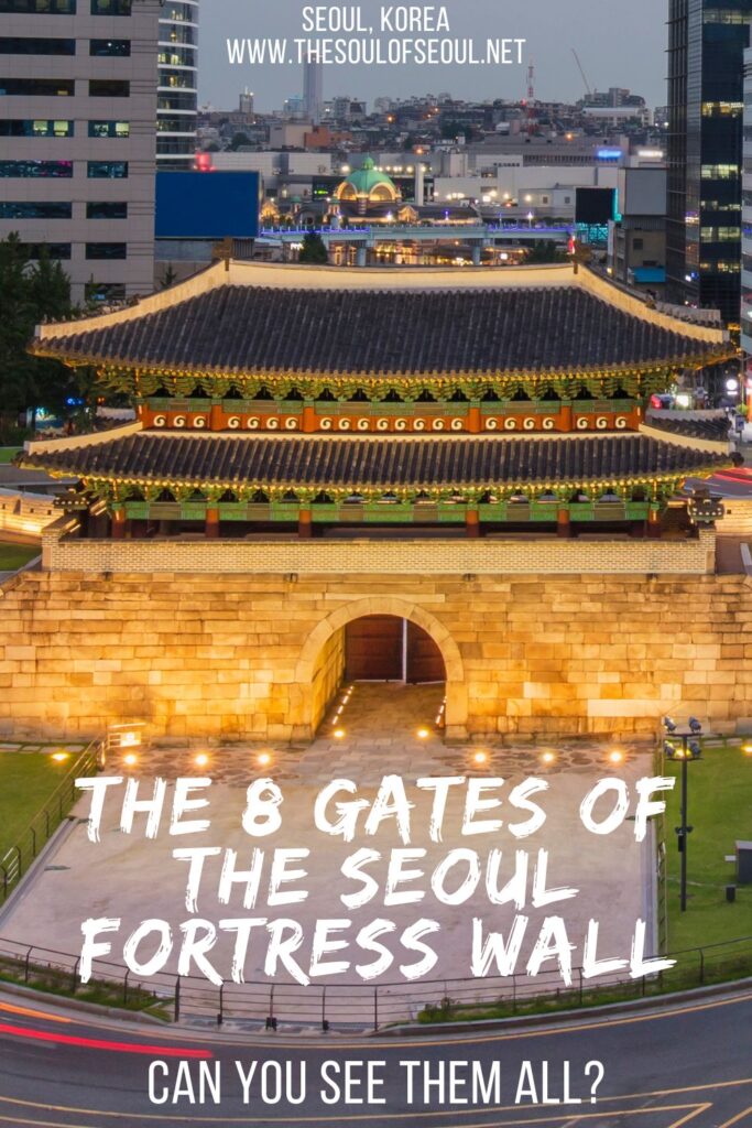 The Complete Guide The 8 Gates of The Seoul Fortress Wall: The Seoul Fortress Wall runs 18.6 kilometers around the center of the city of Seoul. You can walk some or the entire thing. What to know.