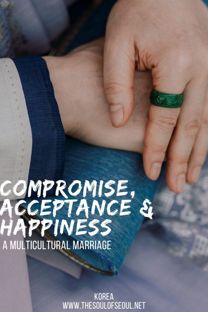 Compromise, Acceptance & Happiness In A Multicultural Marriage: Celebrating five years in our multicultural marriage. Lessons learned on compromise, acceptance of the Korean and American perspective and happiness while living in Seoul, Korea.