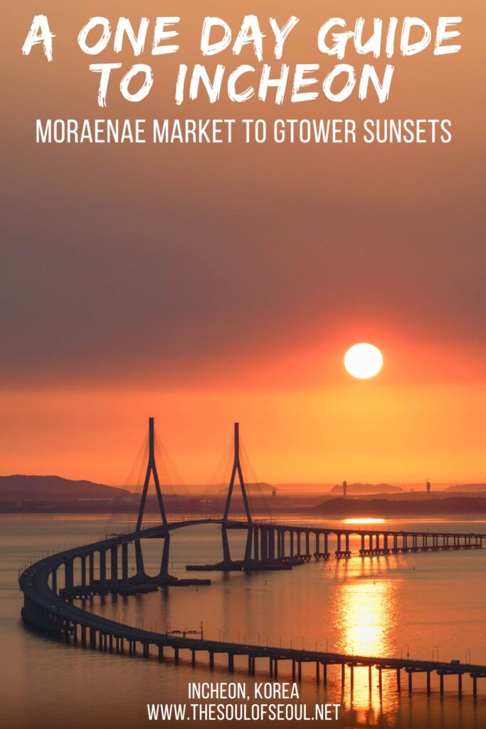 A One Day Guide To Incheon: Moraenae Market To GTower Sunsets: Take a daytrip to Incheon. With this one day guide to Incheon you can head to Moraenae Traditional Market, learn about Korea and see a sunset.