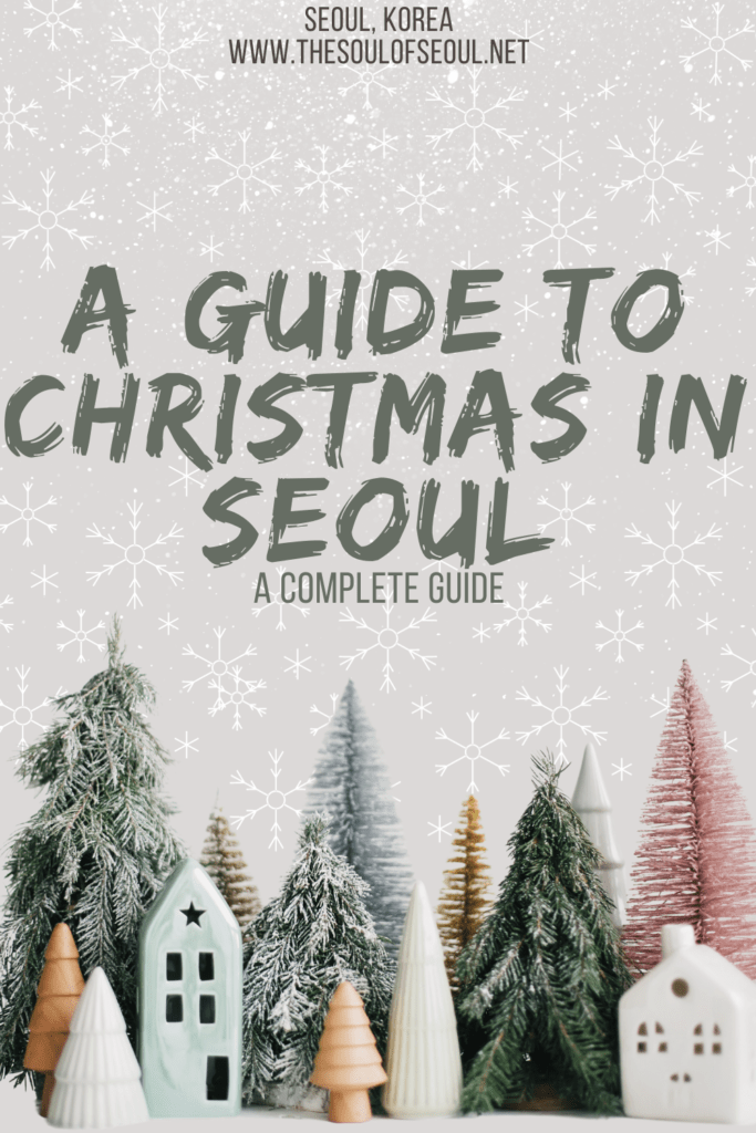 Christmas In Seoul: The 2023 Holiday Guide To Markets, Lights & Events! Your guide to Christmas in Seoul, Korea: Festivals, twinkle lights, Nutcracker, performances, and where to buy gifts and decor.