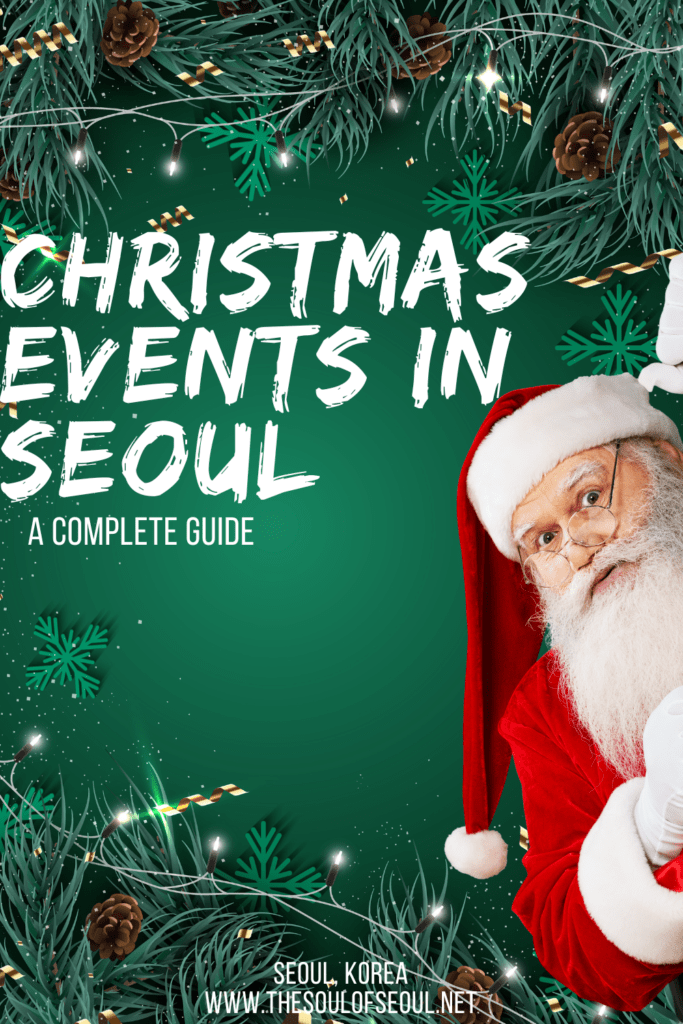 Christmas In Seoul: The 2023 Holiday Guide To Markets, Lights & Events! Your guide to Christmas in Seoul, Korea: Festivals, twinkle lights, Nutcracker, performances, and where to buy gifts and decor.