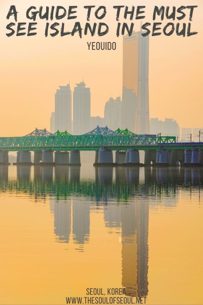 Yeouido: A Guide For The Must See Island In Seoul: Yeouido Island is the most popular island in Seoul, Korea. From the Han River Park to the observatory in the 63 building, here is your guide.