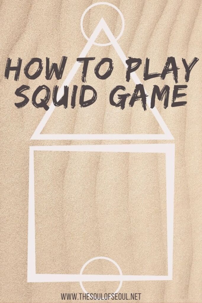 Squid Game: All Of The Games Explained So You Can Play Too!