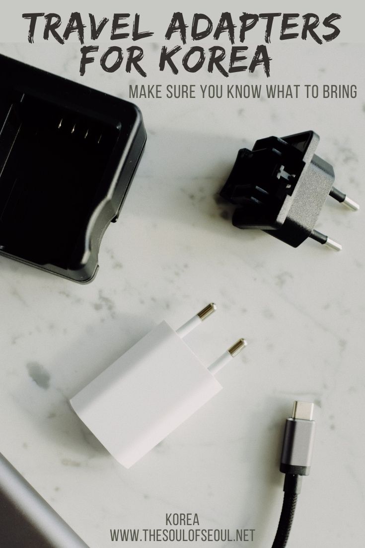 Travel Adapters For Korea The Soul of Seoul