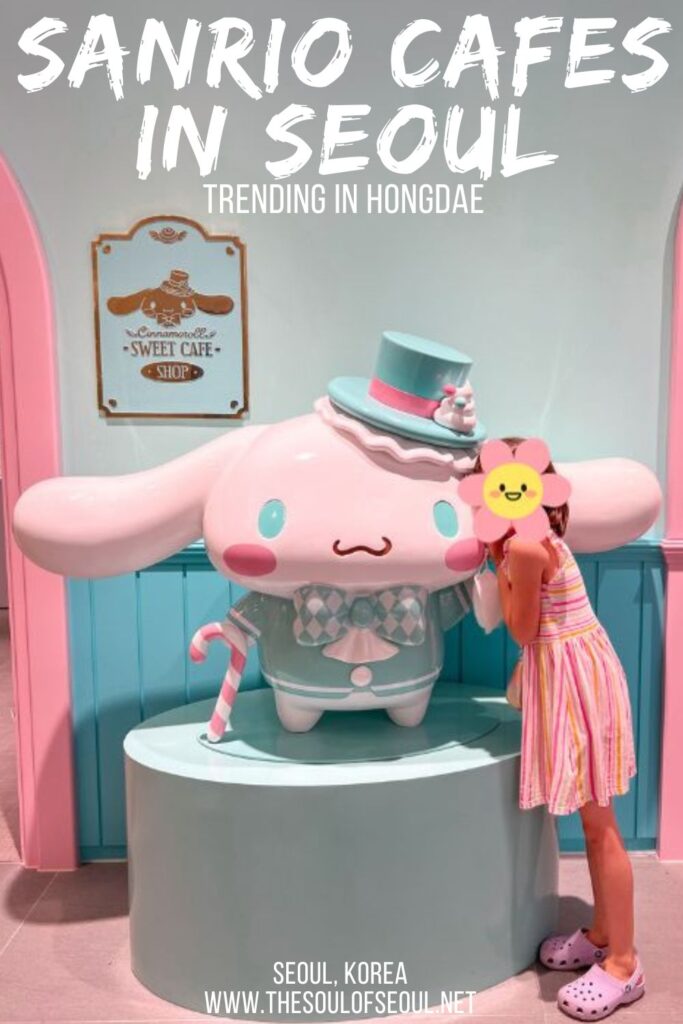 Sanrio Is Trending In Seoul: The Sanrio Pop-ups To Visit Now! The Sanrio Lover's Club and Sanrio Cinnamoroll Sweet Cafe are adorable Sanrio pop-up cafes in Seoul right now. Head to Hongdae to find the cutest cafes in town.