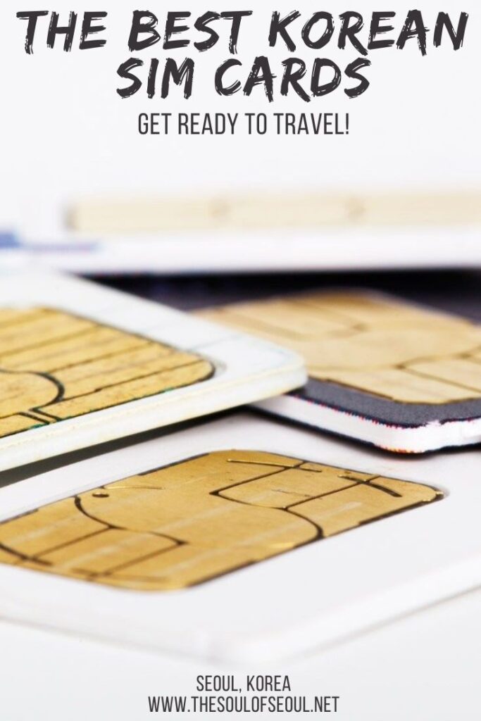 The Best Korean SIM Cards For Your Trip: Getting ready to travel to Korea? Make sure you pre-book your Korean SIM Card! Here are the best Korean SIM cards for your trip to Seoul.