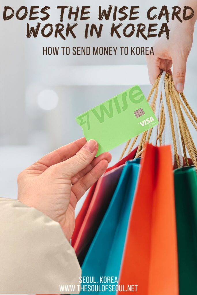 Can I use the Wise Card In Korea? How To Send Money To Korea: Traveling to Korea and looking to bring a travel money card that will work? Moving to Korea and want access to your money abroad? Try Wise! Safe, easy, cheap.