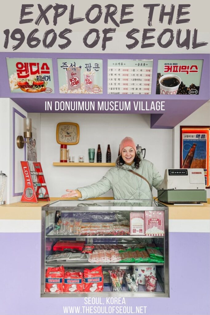 Donuimun Museum Village: Explore Seoul In The 1960s: Explore this historic neighborhood that will transport you back to Seoul from the 1960s to the 1980s in Seoul, Korea.