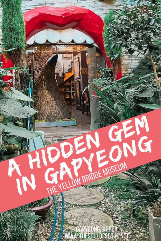 Gapyeong's Unique Hidden Gem: The Yellow Bridge Museum: Unleash your imagination at this hidden gem in Gapyeong, Korea. The Yellow Bridge Museum is unique and fun, and a must-see.