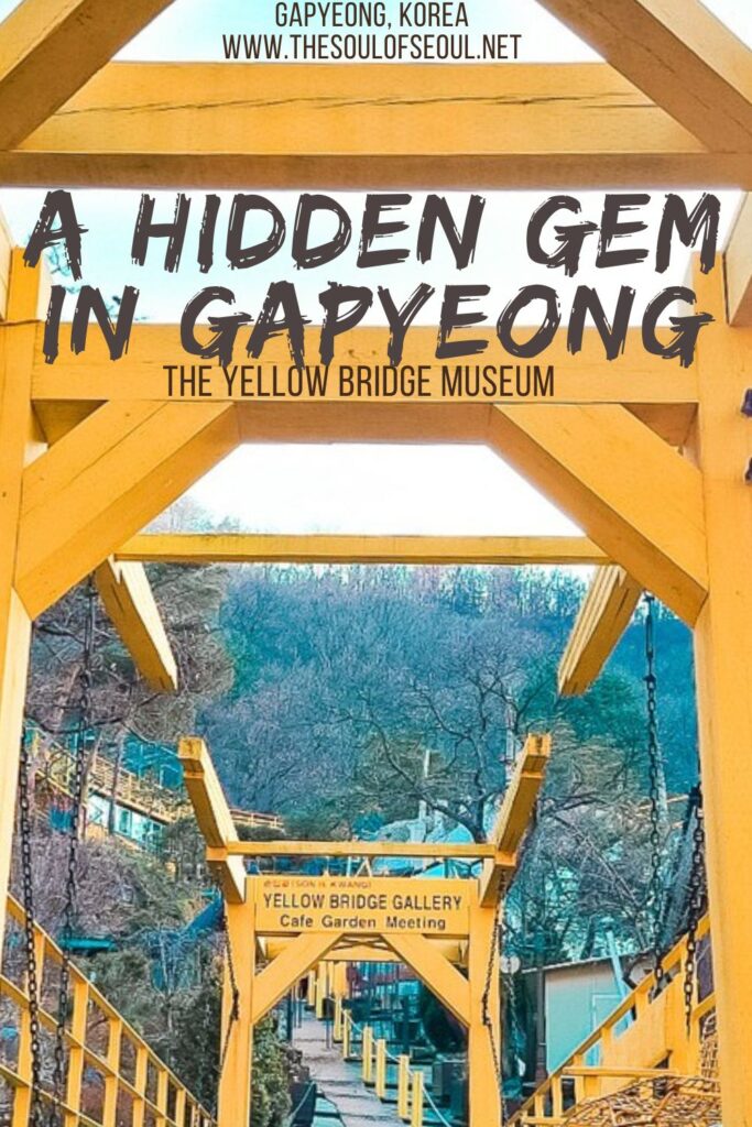 Gapyeong's Unique Hidden Gem: The Yellow Bridge Museum: Unleash your imagination at this hidden gem in Gapyeong, Korea. The Yellow Bridge Museum is unique and fun, and a must-see.