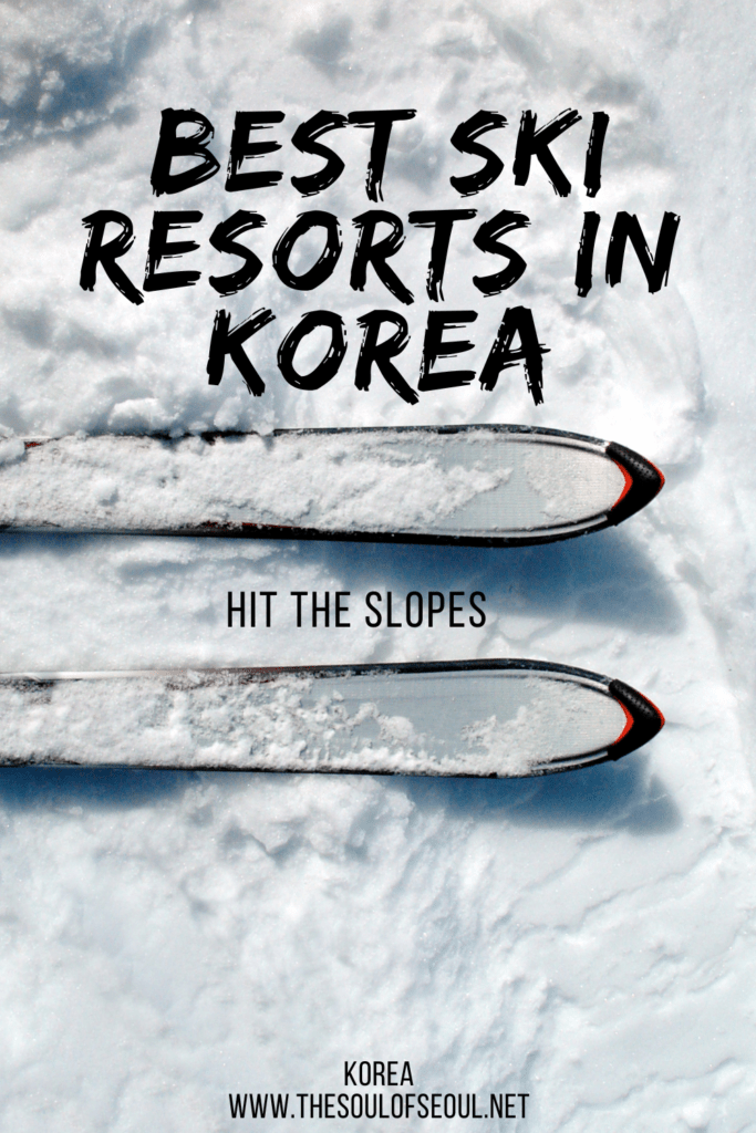 The Best Ski Resorts In South Korea: How To Hit The Slopes: Looking forward to snow in Korea this winter? Get ready to find the best ski resorts in Korea and hit the slopes!