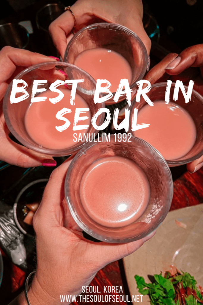 One Of The Best Makgeolli Bars In Seoul: Sanullim 1992: Sanullim 1992 is one of the best bars in Seoul with a vast menu featuring over 200 traditional Korean alcohols. Find this bar in Hongdae.