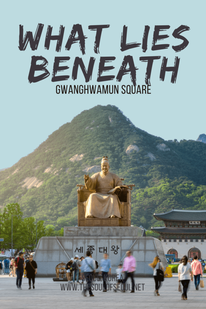 Gwanghwamun Square: What Lies Beneath: Gwanghwamun Square in front of Gyeongbokgung Palace is a popular tourist spot in the city and yet people completely miss going downstairs to see more.