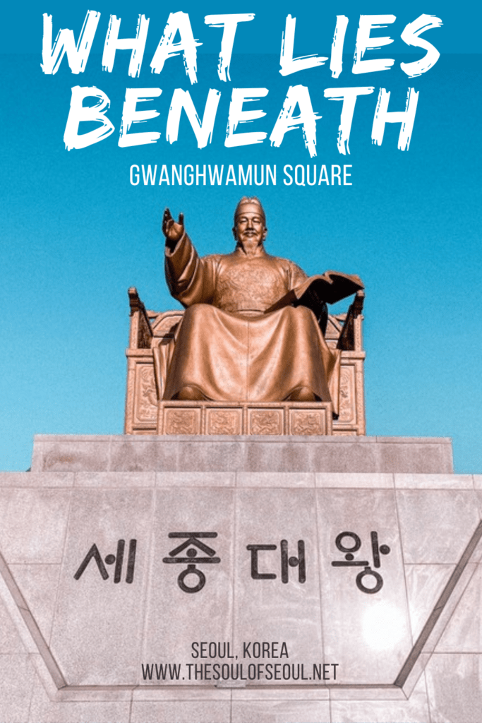 Gwanghwamun Square: What Lies Beneath: Gwanghwamun Square in front of Gyeongbokgung Palace is a popular tourist spot in the city and yet people completely miss going downstairs to see more.