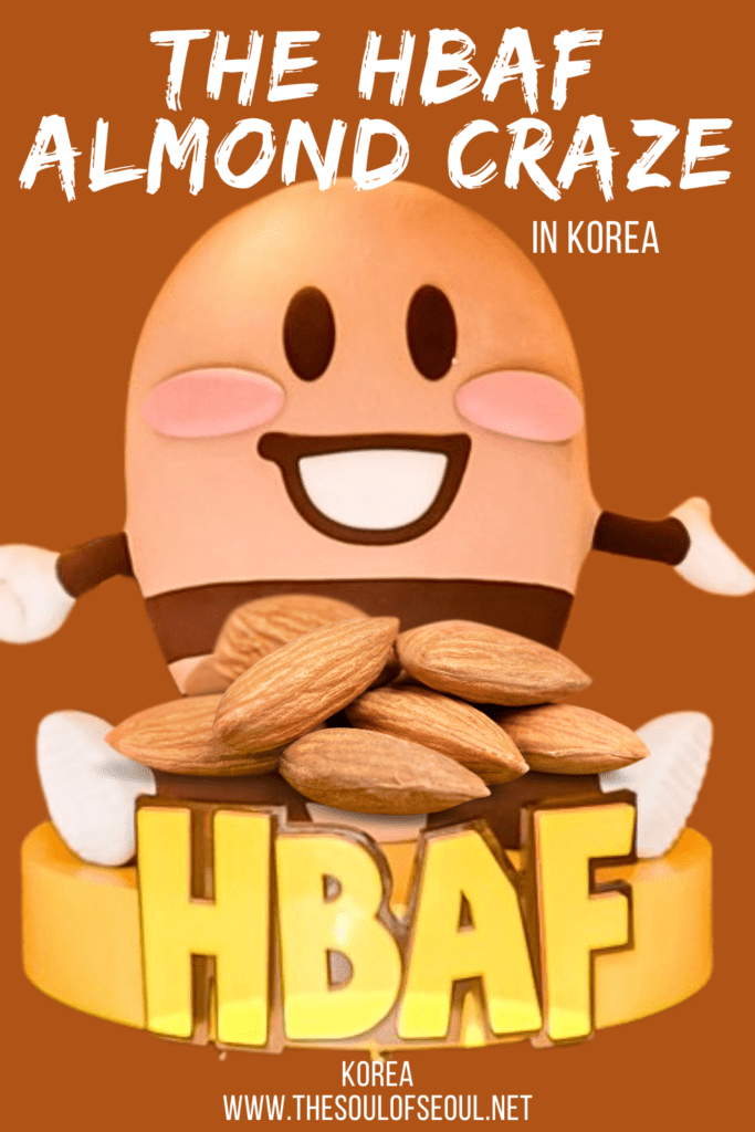 HBAF Almonds: Everything You Need to Know About This Nutty South Korean Craze: Walk along the streets of Myeongdong and you'll see HBAF almond shops this way, that way, and the other way. Learn about this nutty trend in Korea.