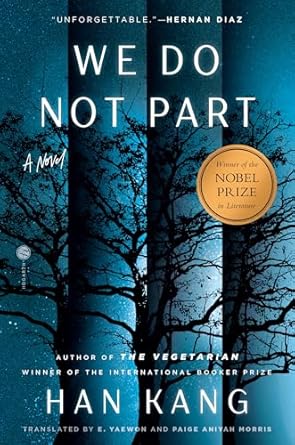 We Do Not Part by Han Kang