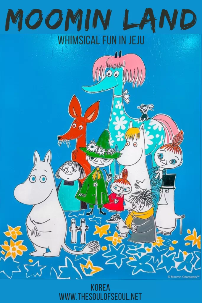 Moomin Magic on Jeju: A Playful Adventure for All Ages: Discover the magic of Moomin Land on Jeju Island, South Korea! Explore whimsical exhibits, meet beloved Moomin characters, and enjoy Moomin-themed treats at the café. Perfect for fans and families alike!