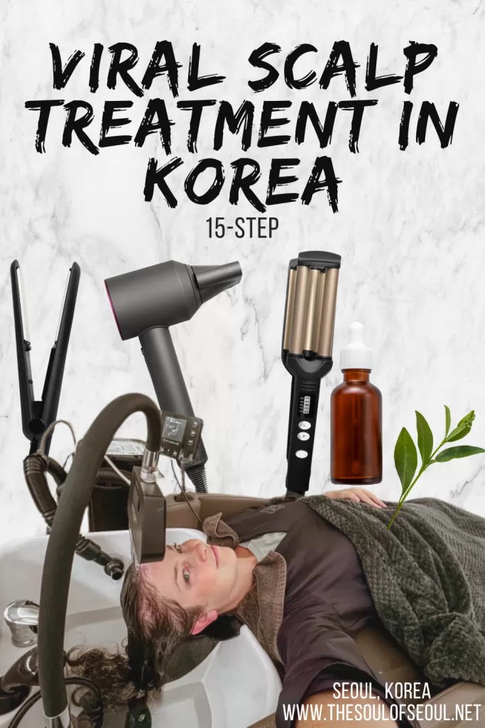 The Viral 15-Step Korean Scalp Treatment From Korea Everything You Need to Know Before Booking: Scalp care and hair treatments abound in South Korea. Get ready to get the viral treatment to take care of your scalp.