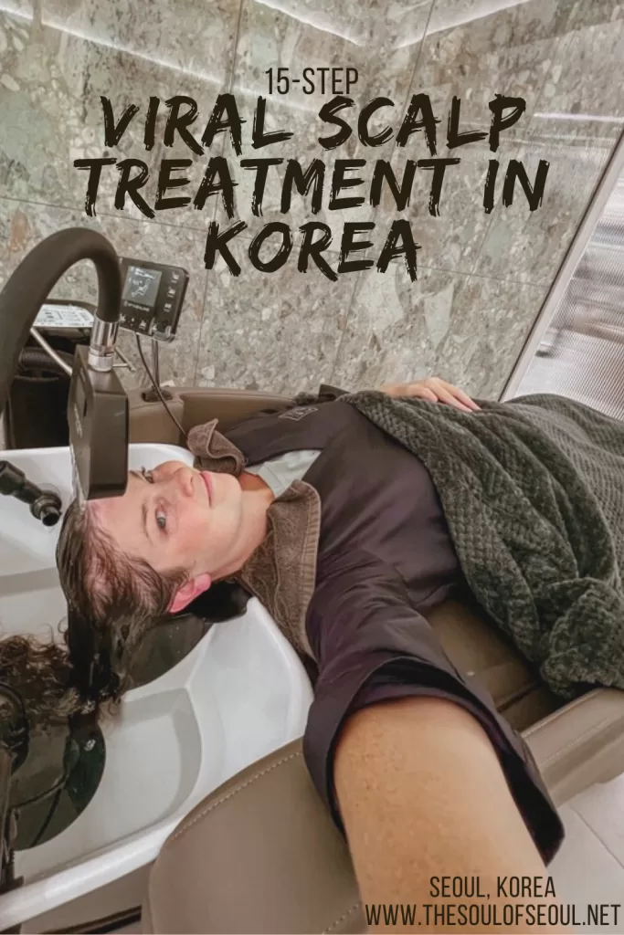 The Viral 15-Step Korean Scalp Treatment From Korea Everything You Need to Know Before Booking: Scalp care and hair treatments abound in South Korea. Get ready to get the viral treatment to take care of your scalp.