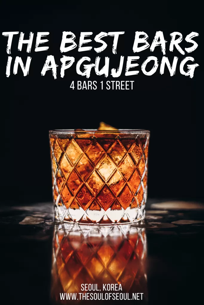 The Ultimate Night Out in Apgujeong: 4 Must-Visit Bars, All on One Street: Discover the best bars in Apgujeong, all on one street! From whimsical cocktails to refined craft, tea-infused drinks and hidden luxury, this Apgujeong bar crawl is the ultimate night out in Seoul.