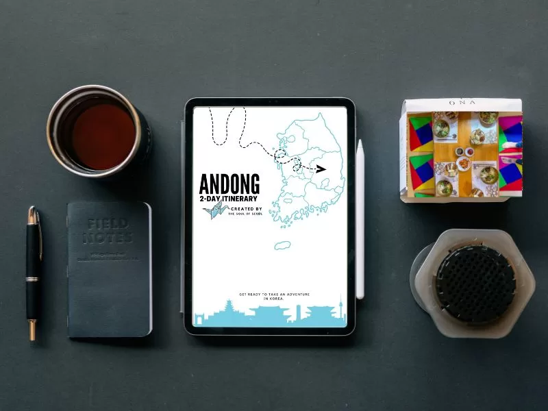 The Soul of Seoul - Andong 2 Day Itinerary