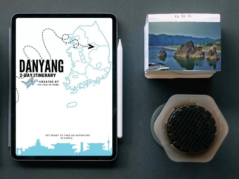 The Soul of Seoul - Danyang 2 Day Itinerary