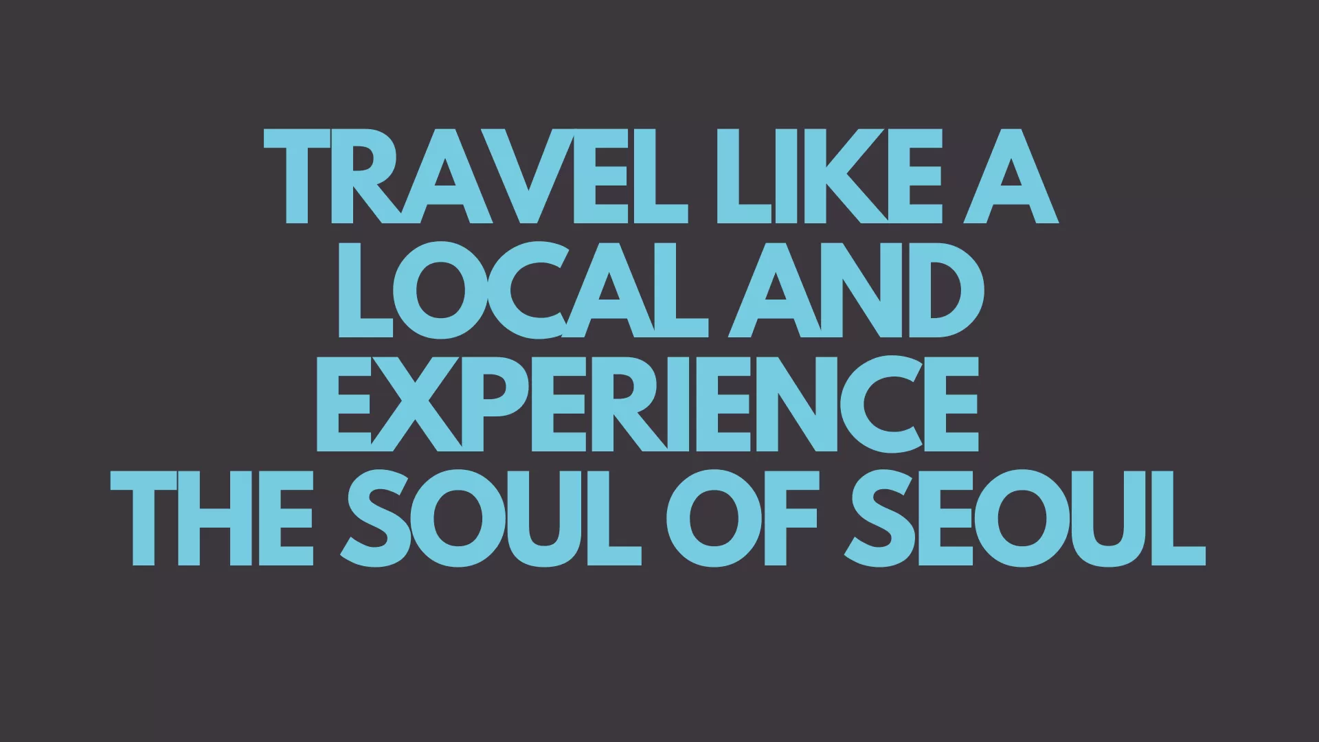 Hidden Traditions in Modern Seoul - The Soul of Seoul - Seoul Tour