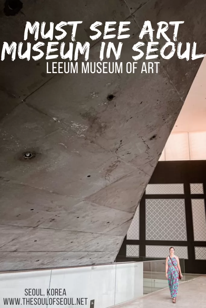 Why the Leeum Museum of Art Is a Must-See in Seoul (Even If You're Not an Art Lover): Discover the Leeum Museum of Art in Seoul. Explore traditional Korean art, contemporary exhibitions, iconic architecture, and visitor tips for planning your visit.